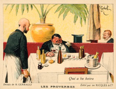 Wer getrunken hat, wird trinken von French School